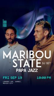 Maribou State (Dj Set)