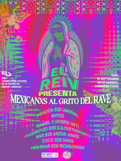 El Reiv Presenta Mexicanxs Al Grito Del Rave / Dj'S Mexas / Techno, Breaks, Trance, Techno