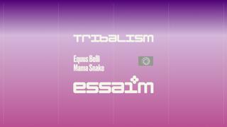 Tribalism - Equus Belli, Mama Snake