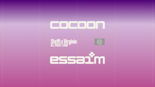 Cocoon - Steffi X Virginia - All Night Long