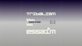 Tribalism - Dj Dextro, Hemka