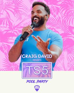 Craig David Presents Ts5