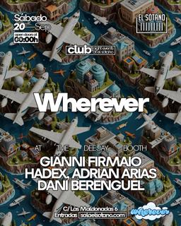 Wherever:  Gianni Firmaio, Hadex, Dani Berenguel