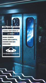 ■ Checkpoint Pres. Special La Mercè With Manu Oubiña, Adria B2B Sampol