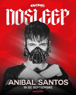 Anibal Santos - No Sleep At Cosmos Club