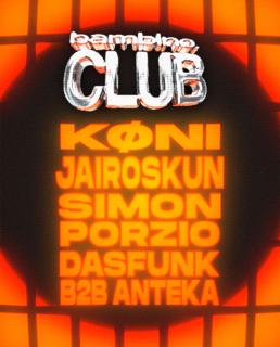 Bambino Club: Koni, Jairoskun, Simón Porzio, Dasfunk B2B Anteka
