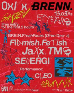 Brenn. - 8 Years X Oxi [Open Air] Free Entry 14:00-16:00