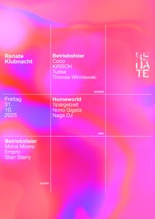 Renate Klubnacht W Empro, Coco, Mona Moore, Stan Starry, Tudse, Naga Dj, Spargelzeit