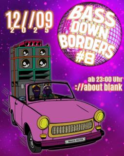 Bass Down Borders #8