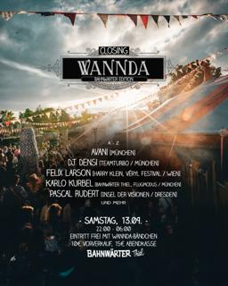 Wannda Circus Closing / Bahnwärter Edition