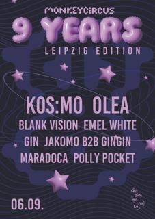 9 Years Monkeycircus W/ Kos:Mo & Olea