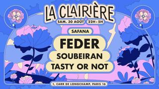 La Clairière : Feder, Soubeiran, Tasty Or Not