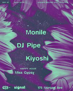 Golden Record Nyc: Monile, Dj Pipe, Kiyoshi