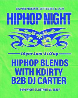 Hiphop Night: Kdirty B2B Dj Carter