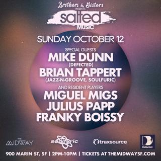 Salted Day Party With Mike Dunn & Brian Tappert