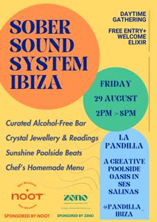Sober Sound System Ibiza - Poolside Summer Gathering