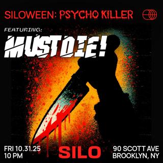 Siloween: Psycho Killer Feat. Must Die