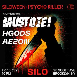 Siloween: Psycho Killer Feat. Must Die