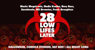 Low Life Presents 28 Low Lifes Later