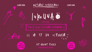 Night Tales: Luke Una Presents 'E Soul Cultura' Residency - Four Fridays In October