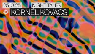 Night Tales: Kornél Kovács