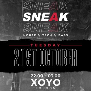 Sneak Rave Tuesday 21St October