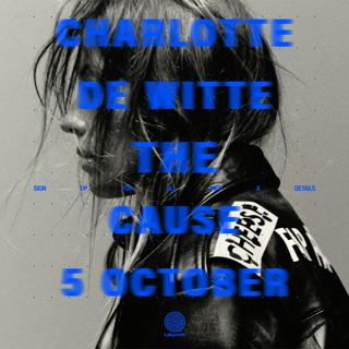 Charlotte De Witte At The Cause Courtyard