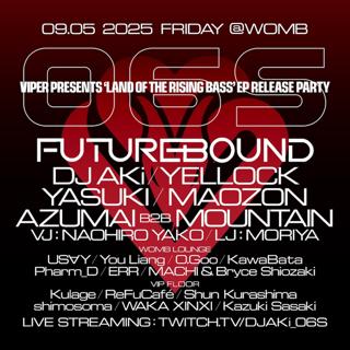 06S – Viper Presents Land Of The Rising Bass Ep Release Party