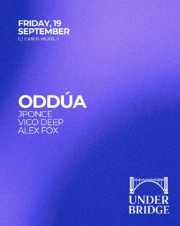 Under Bridge X Oddúa