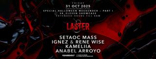 Laster Club Presents Special Halloween Weekender Part I