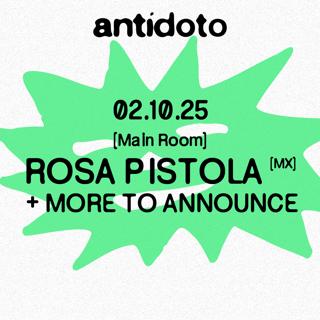 Antidoto Club: Rosa Pistola