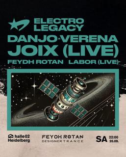 Electrolegacy Mit Danjo & Verena Und Joix (Live)