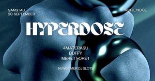 Hyperdose - 2 Years Birthday