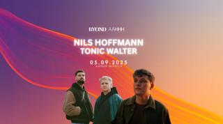 Byond Pres. Nils Hoffmann & Tonic Walter & Many More @Aahhh Munich