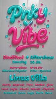 Pinky Promise X Vibe Club Stadtfest Edition With Linus Villa