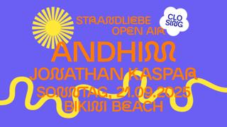 Andhim & Jonathan Kaspar - Strandliebe Closing 2025 I Bikini Beach Bonn