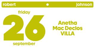 Electric Friday / Anetha / Mac Declos / Villa