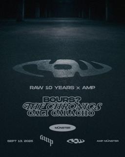 Raw 10 Years X Amp With Bours?, The Chronics, Cali Caracho