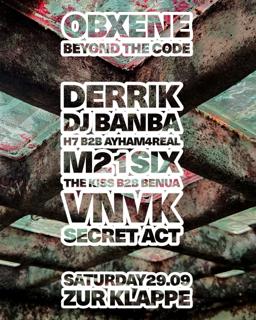 Obxene - Beyond The Code (Limited Amount Free Tickets Available On Ra) 