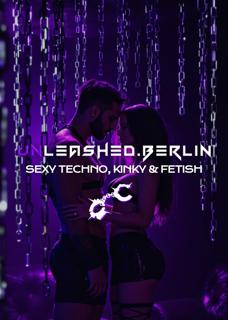 Unleashed.Berlin - Where Techno Meets Freedom (S+)
