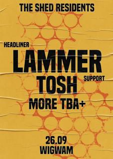 The Shed Residents Presents: Lammer