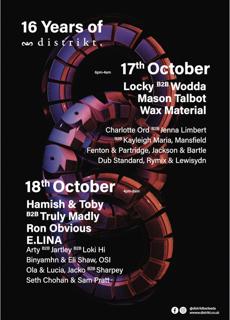16 Years Of Distrikt Presents: Locky B2B Wodda, Mason Talbot, Wax Material