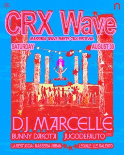 Crx Wave – Masseria Wave Meets Crx Festival