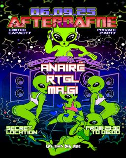 Afterdafne With Anairë, Rtgl, Ma.Gi - Secret Location - Private Party