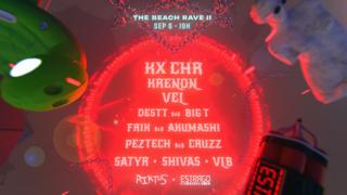Riktus & Estrago Presents: The Beach Rave Ii
