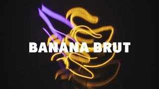 Banana Brut #2