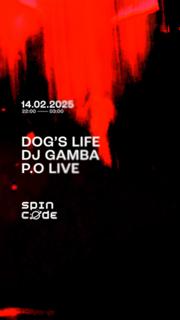 Spin Code X Simple Times Pres. P.O (Live) / Dog'S Life / Dj Gamba