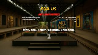 For Us X Art Light District - Presents The Railyard @Gleishalle