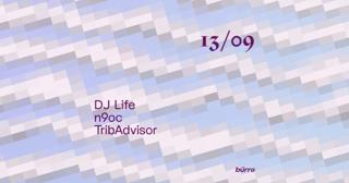 Bürro With Dj Life, N9Oc, Tribadvisor