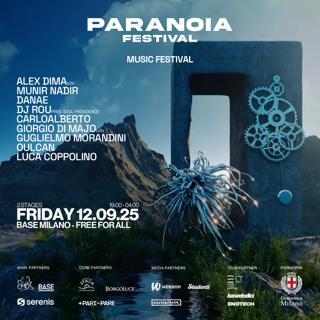 Paranoia Festival - Music Festival - Base Milano [Free Entry]